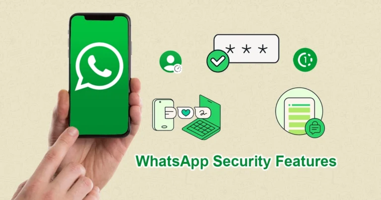 Whatsapp security features here are the details