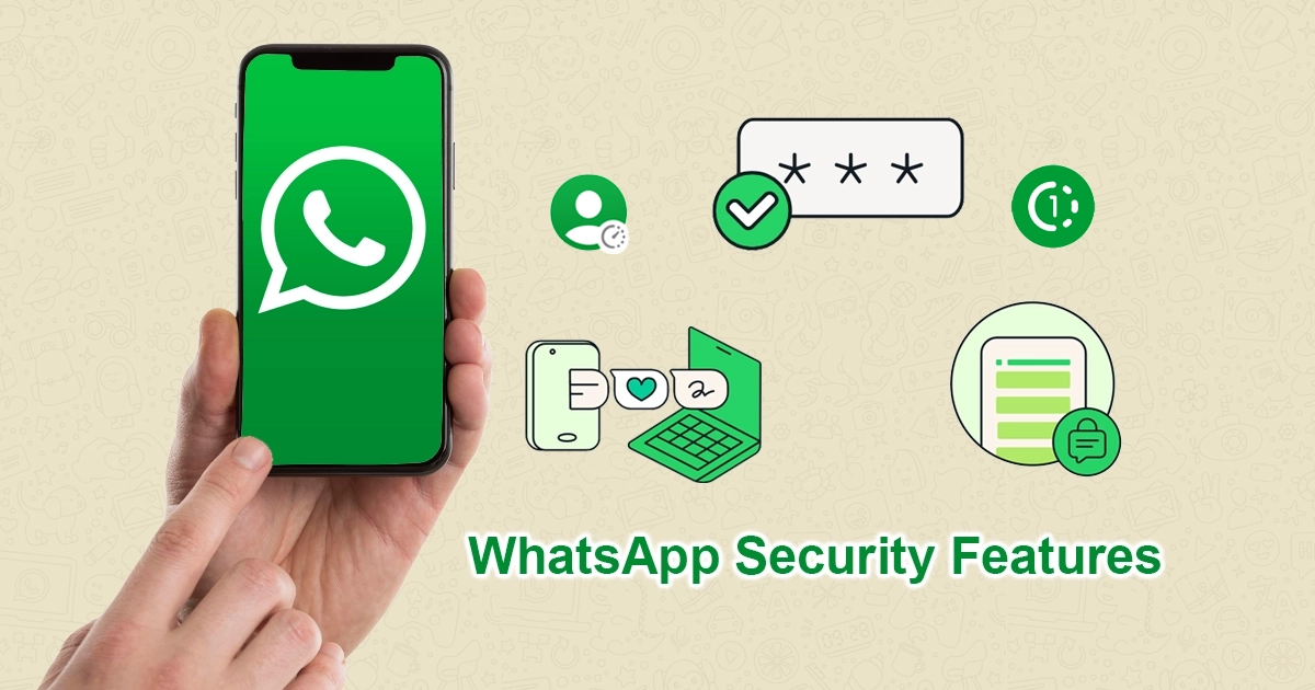 Whatsapp security features here are the details